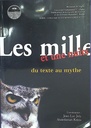 Les mille et une nuits du texte au mythe
