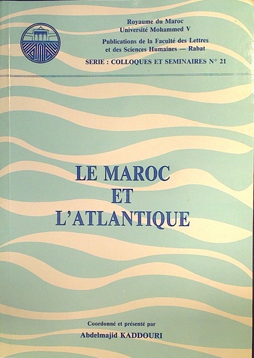 Le Maroc et l'Atlantique