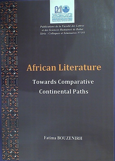 African Literature Towards Comparative Continental Paths